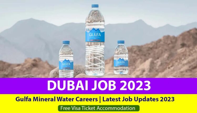 Gulfa Mineral Water Careers